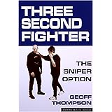 Three Second Fighter : Sniper Option