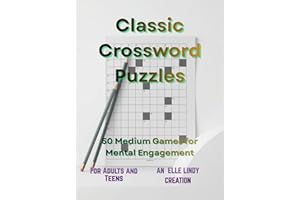 Classic Crossword Puzzles: 50 Medium Games for Mental Engagement (Kindle Scribe Only)