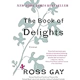 The Book of Delights: Essays