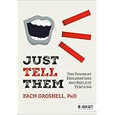 Just Tell Them: The Power of Explanations and Explicit Teaching