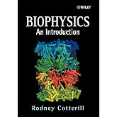 Biophysics: An Introduction