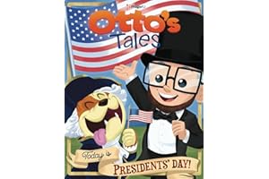 Otto's Tales: Today is Presidents' Day