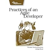 Practices of an Agile Developer: Working in the Real World (Pragmatic Bookshelf)
