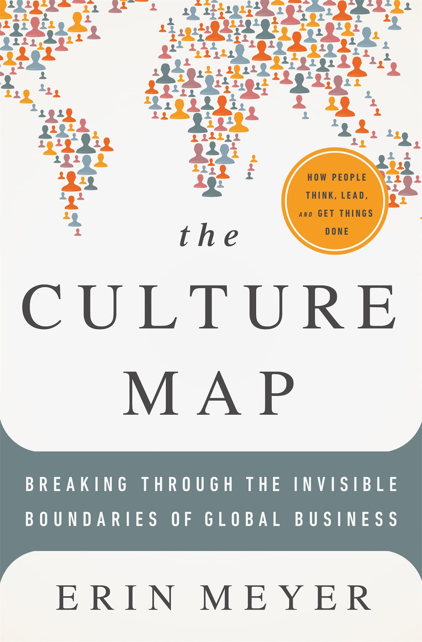 Culture Map:Breaking Through...