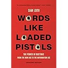 Words Like Loaded Pistols: Rhetoric from Aristotle to Obama