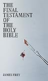 The Final Testament of the Holy Bible