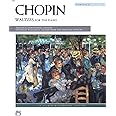 Chopin -- Waltzes (Complete) (Alfred Masterwork Edition)