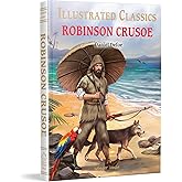 Illustrated Classics - Robinson Crusoe: Abridged Novels With Review Questions