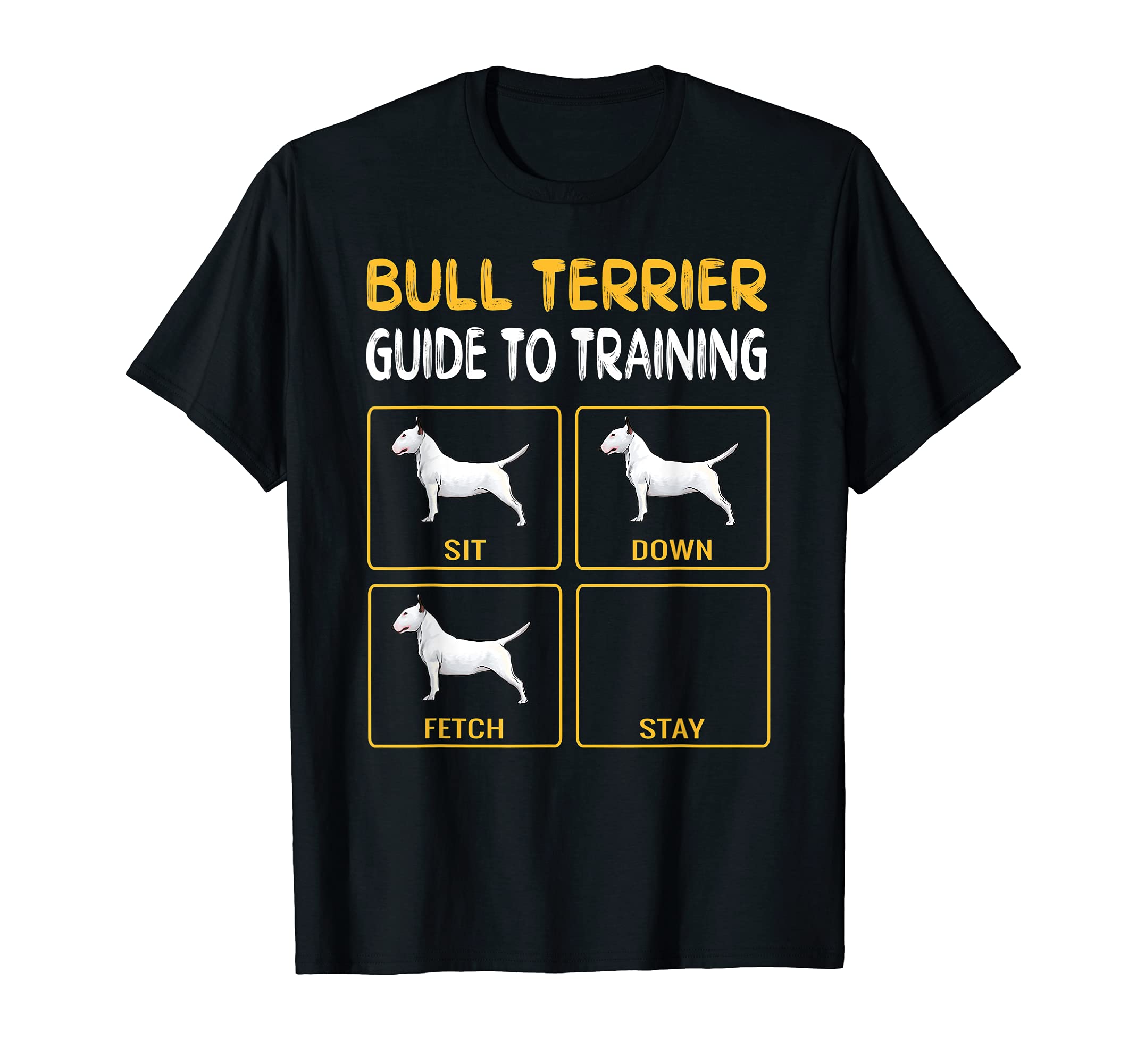 Bull Terrier Guide To Training Dog Obedience T-Shirt