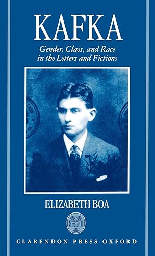 Download Kafka: Gender, Class, and Race in the Letters and Fictions PDF