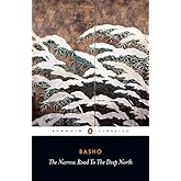 The Narrow Road to the Deep North and Other Travel Sketches (Penguin Classics)