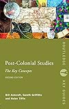 Post-Colonial Studies: The Key Concepts (Routledge Key Guides)