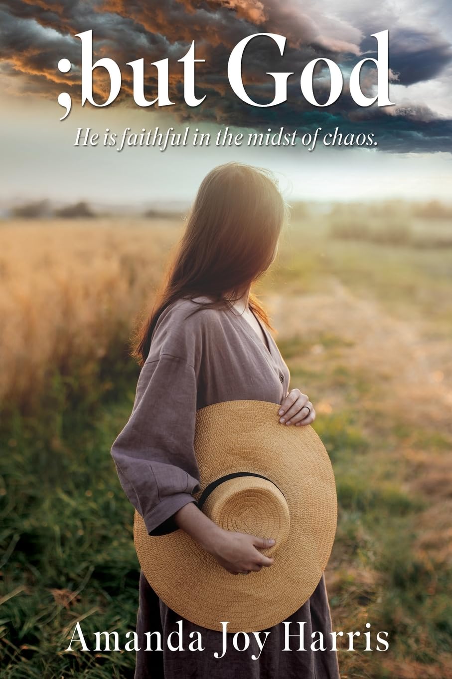 Photo 1 of ;but God: He is faithful in the midst of chaos.