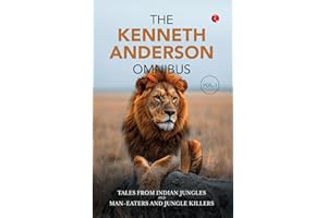 The Kenneth Anderson Omnibus Volume I