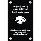 Fourth Book of Occult Philosophy: of Heinrich Cornelius Agrippa
