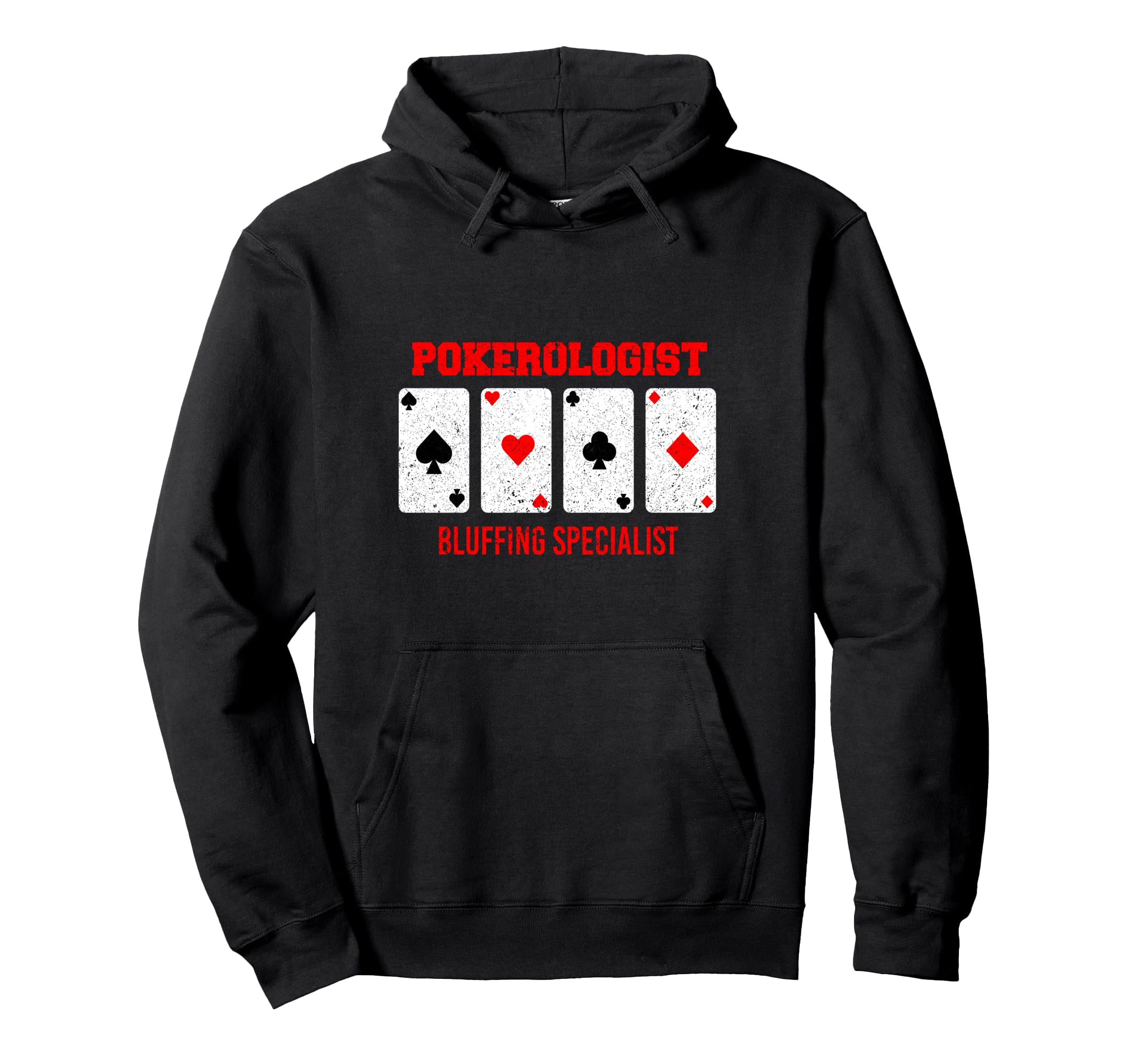 Poker Player Cards Pokerologist Bluffing Specialist Chip Pullover Hoodie