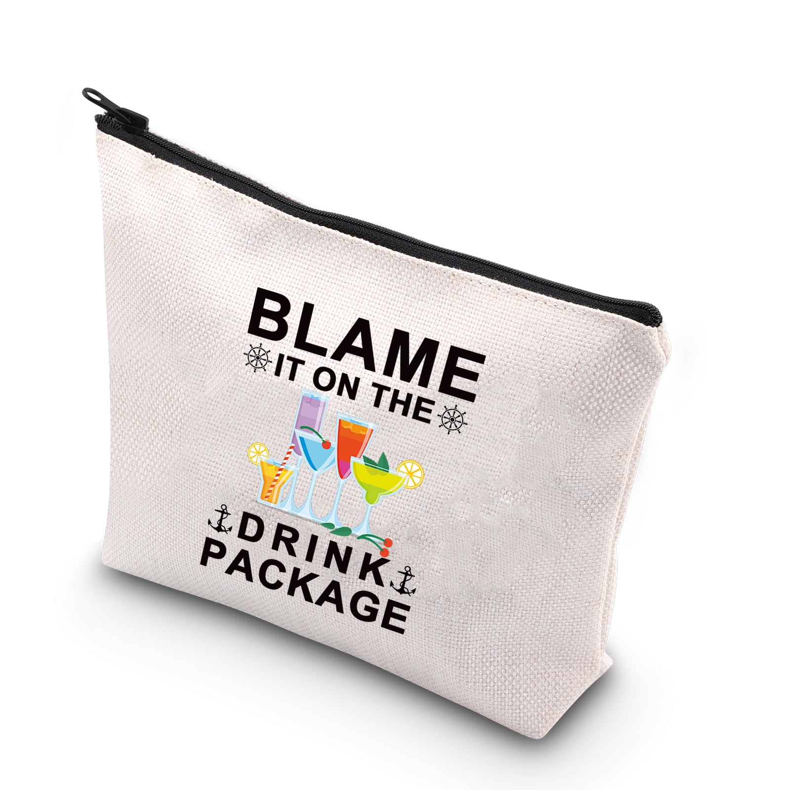 PLITI Cruise Vacation Makeup Bag Blame It On The Drink Package Gift Cruise Travel Gift Alcohol Lover Gift Girls Weekend Gift (Drink PackageU)