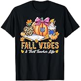Fall Vibes & That Teacher Life Pencil Pumpkin Thanksgiving T-Shirt