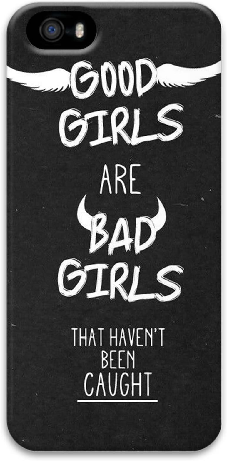 iPhone 5S Case, iPhone 5 Case, Good Bad Girl Word Custom Design Scratch Protection Case Hard 3D Cover Slim fit for Apple iPhone 5 5S