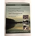 Environmental Land Use Planning and Management: Second Edition