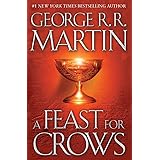 A Feast for Crows (A Song of Ice and Fire, Book 4)
