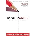 Boundaries: When to Say YES, When to Say NO, To Take Control of Your Life