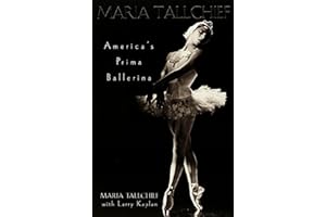 Maria Tallchief: America's Prima Ballerina