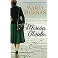 Mision olvido (The Heart Has Its Reasons Spanish Edition): Una novela
