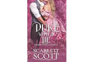 Duke with a Lie (Wicked Dukes Society)