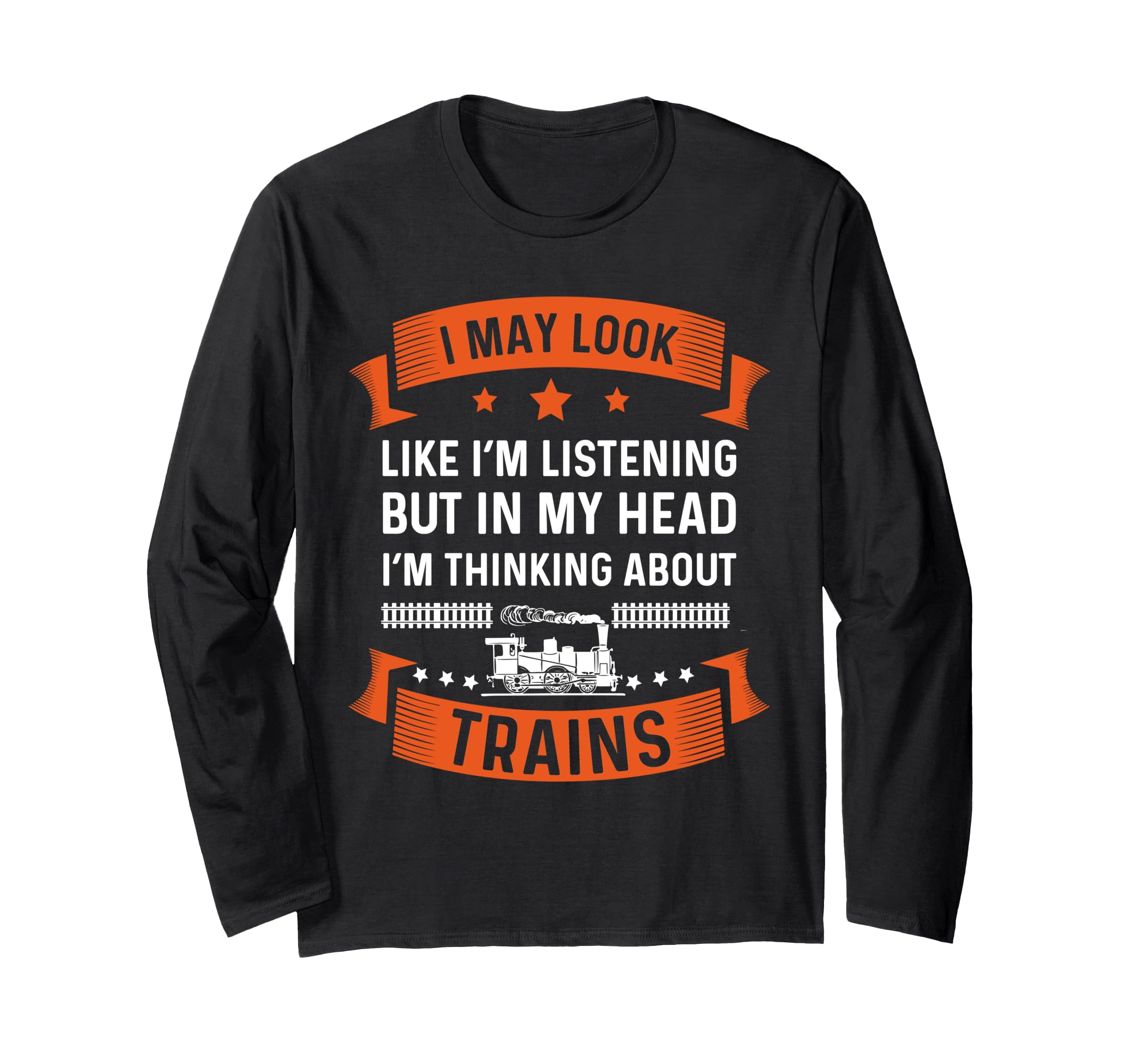 Train Shirt Thinking About Trains Railfan Model Trains Funny Long Sleeve T-Shirt