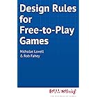 Design Rules for Free-to-Play Games