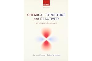 Chemical Structure and Reactivity: An Integrated Approach