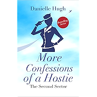 More Confessions of a Hostie: The Second Sector book cover More Confessions of a Hostie: The Second Sector book cover