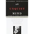 An Unquiet Mind: A Memoir of Moods and Madness