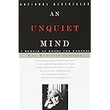 An Unquiet Mind: A Memoir of Moods and Madness