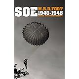 S.O.E.: An Outline History of the Special Operations Executive 1940-46