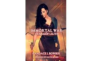 Immortal War Tears of Lilith