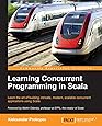 Learning Concurrent Programming in Scala