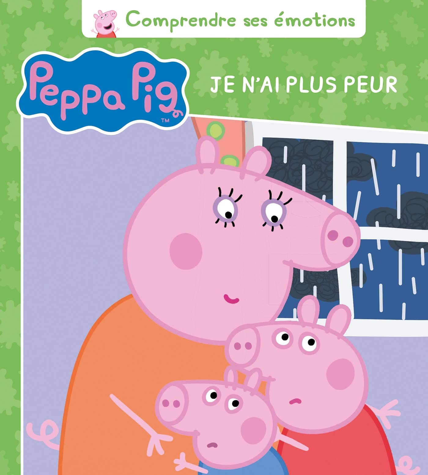 Amazon Fr Peppa Pig Comprendre Ses Emotions Je N Ai Plus Peur Astley Neville Baker Mark Livres