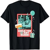 Friends Birthday Could You Be Any Older with Joey, Chandler T-Shirt