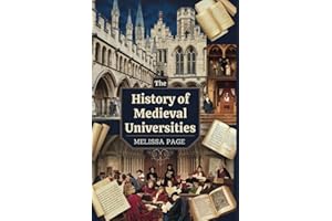 The History Of Medieval Universities