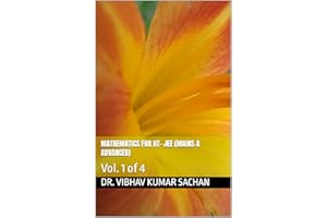 Mathematics for IIT- JEE (Mains & Advanced): Vol. 1 of 4
