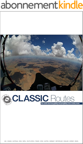 Download Classic Routes: the World's Best Hang Gliding and Paragliding Cross Country Routes (English Edition) PDF