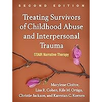 Treating Complex Traumatic Stress Disorders in Adults