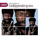 Playlist: The Very Best Of Teddy Pendergrass