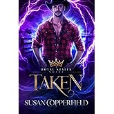 Taken: A Royal States Novel