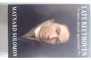 Late Beethoven: Music, Thought, Imagination