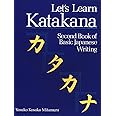 Let's Learn Katakana: Second Book of Basic Japanese Writing