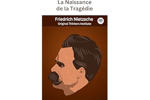 La Naissance de la Tragédie (French Edition)