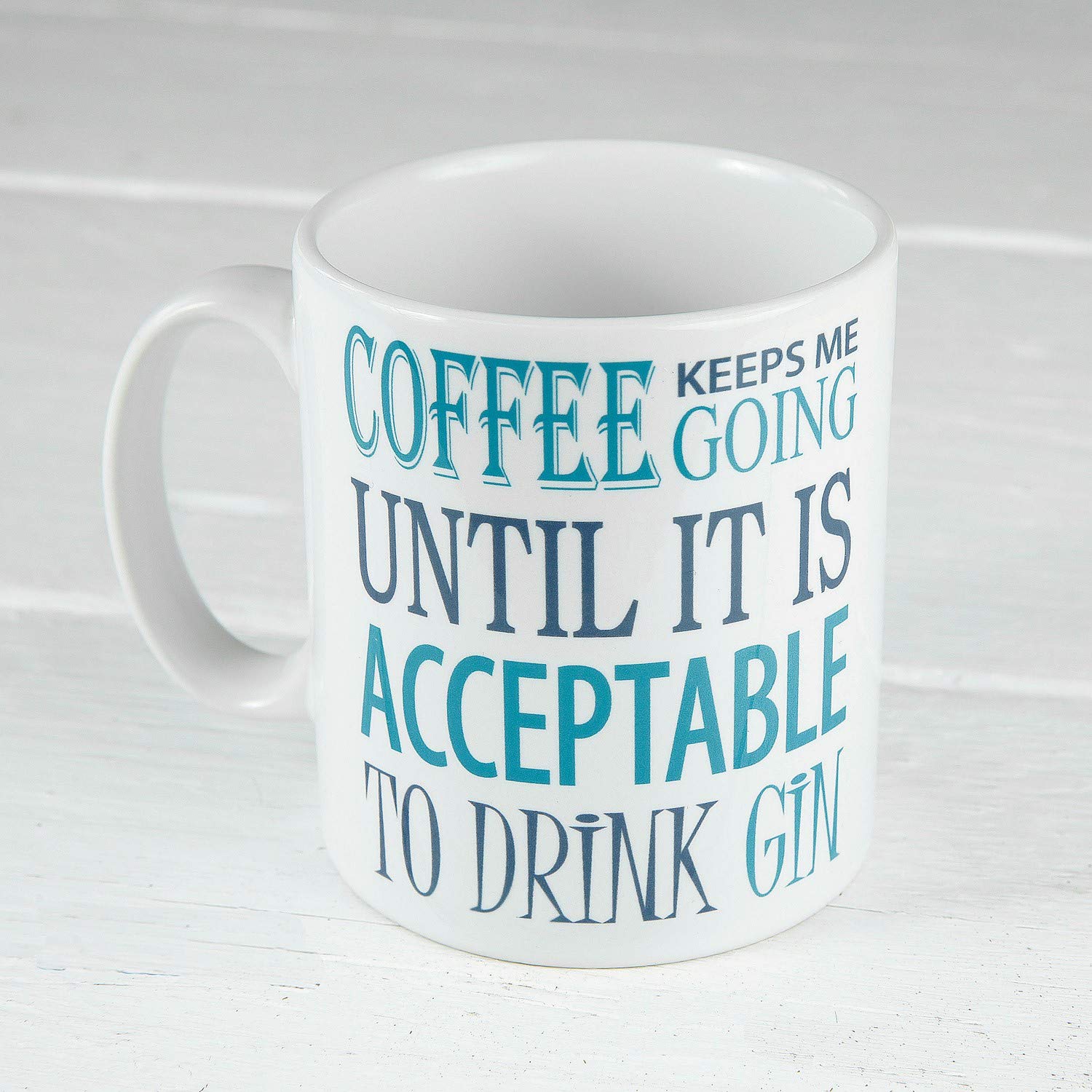 60 Second Makeover Limited Coffee Keeps Me Going Until it is Acceptable to Drink Gin Mug Cup Funny Novelty Gift
